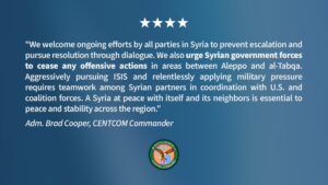 الجيش الأمريكي: نحثّ القوات الحكومية السورية على وقف أي أعمال هجومية في المناطق الواقعة بين حلب والطبقة